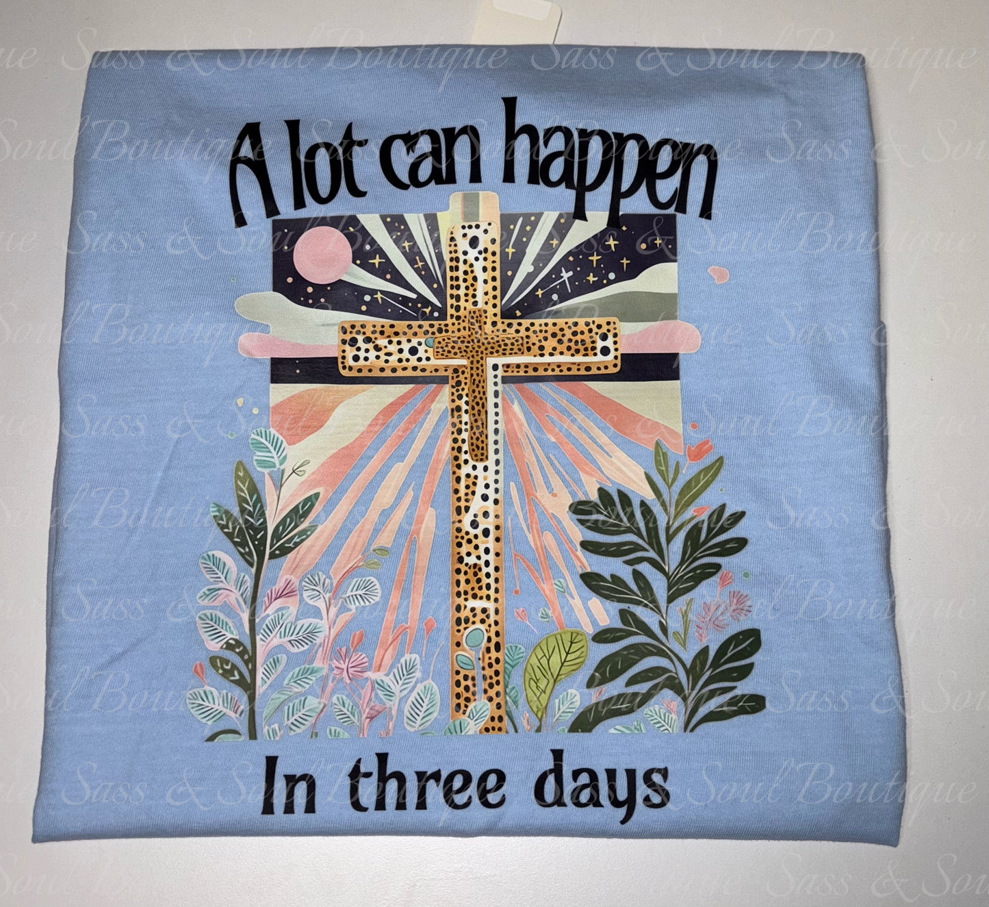 A Lot Can Happen In Three Days