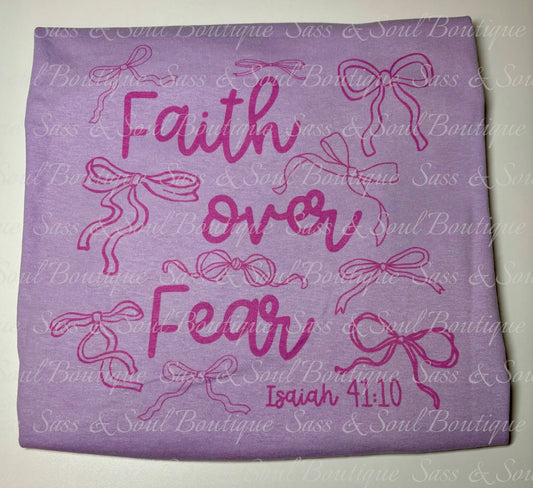 Faith Over Fear - Front & Back