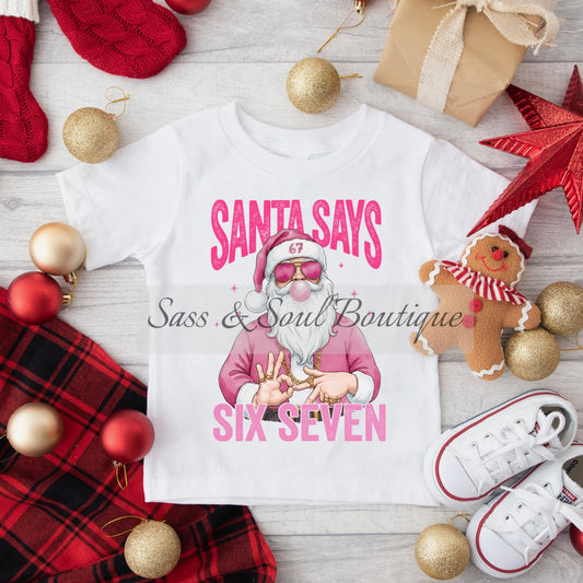 6 7 Pink Santa Says