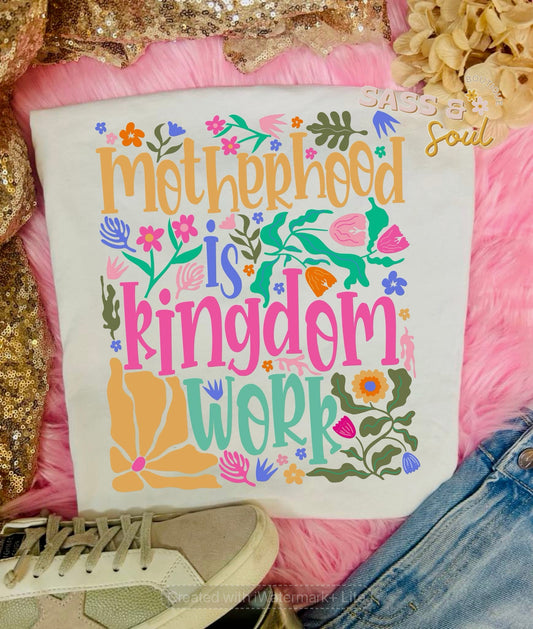 Motherhood is Kingdom Work