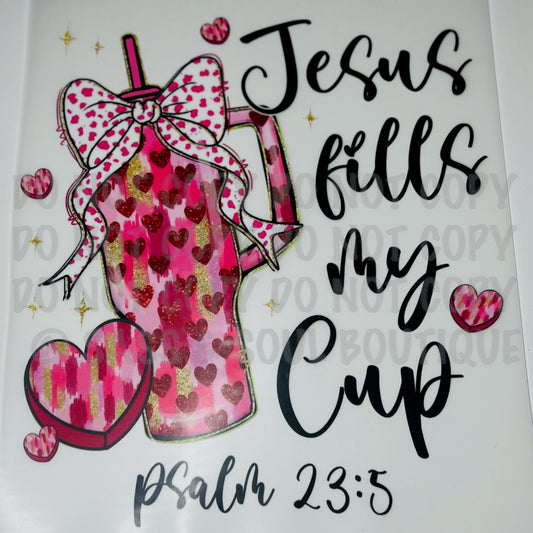 Jesus Fills My Cup