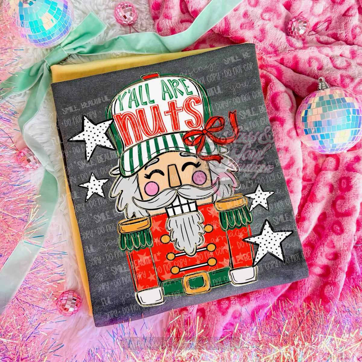 Y’all Are Nuts Christmas Nutcracker