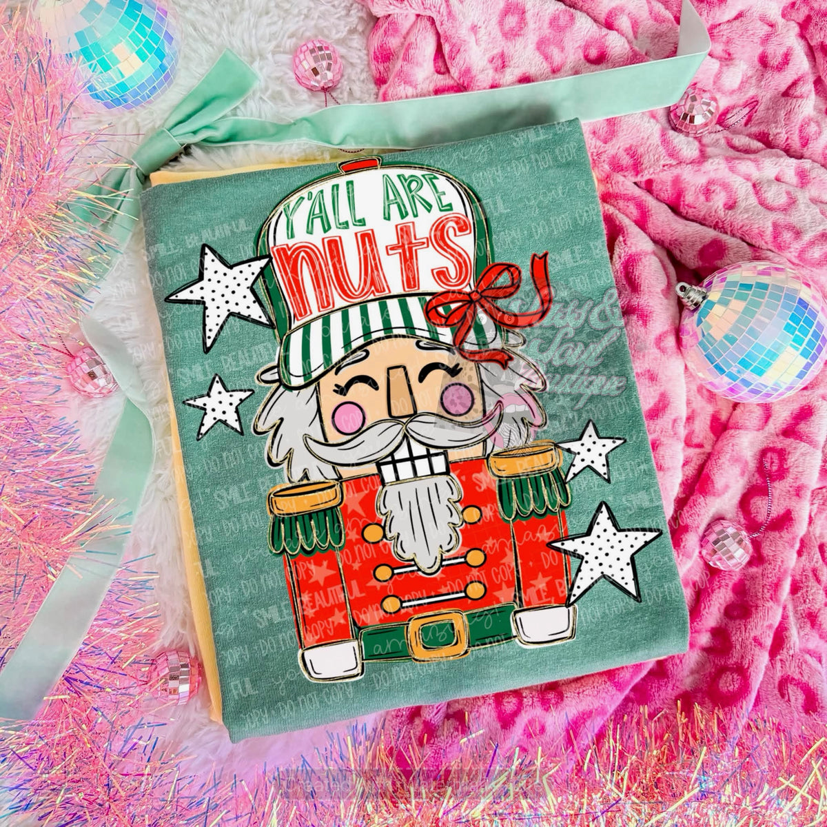 Y’all Are Nuts Christmas Nutcracker