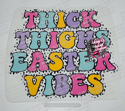 Thick Thighs Easter Vibes