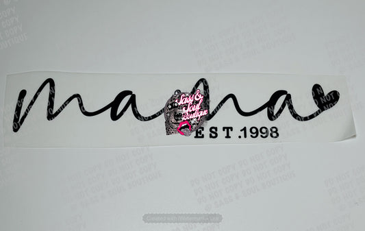 Mama Est. 1998