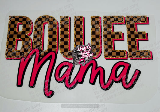 Boujee Mama