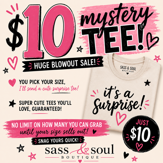 Mystery Tee Blowout Sale