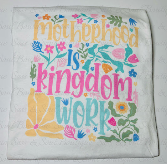Motherhood Is Kingdom Work