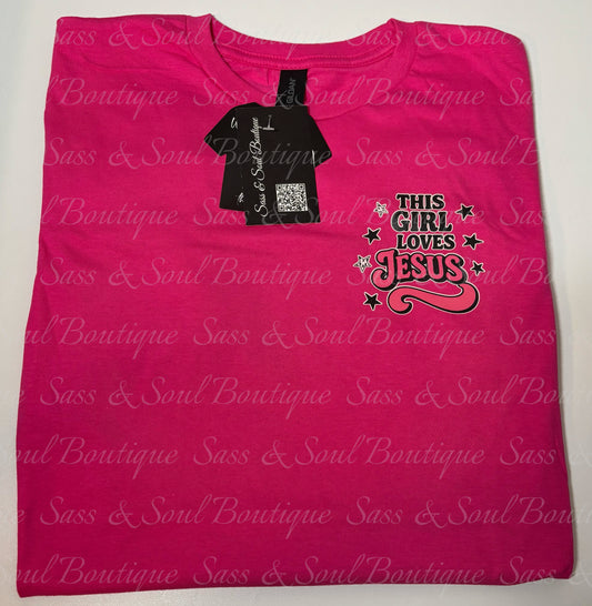 This Girl Loves Jesus - Front & Back