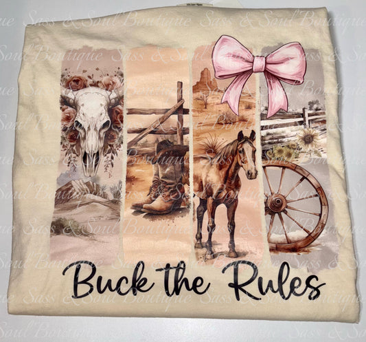 Buck The Rules